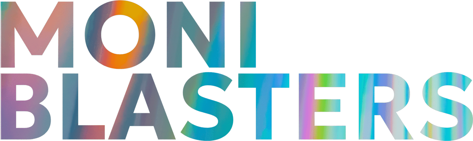 Moniblasters